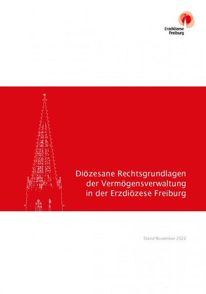 Diözesane Rechtsgrundlagen der Vermögensverwaltung in der Erzdiözese Freiburg